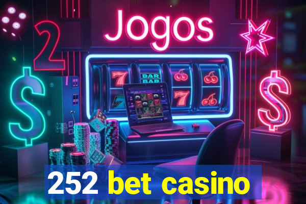 252 bet casino